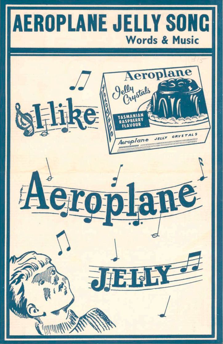 The cover of Aeroplane Jelly sheet music with musical notes, a child singing and a box of aeroplane jelly