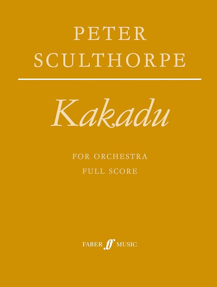 Orange page with the words 'Peter Sculthorpe Kakadu'. 