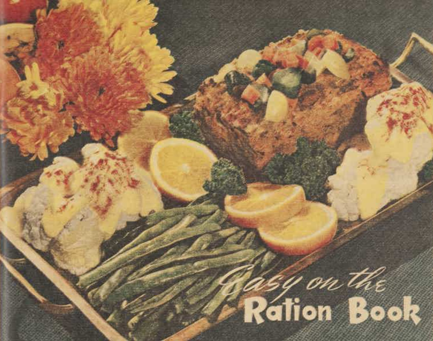 serving dish with food - text says easy on the ration book