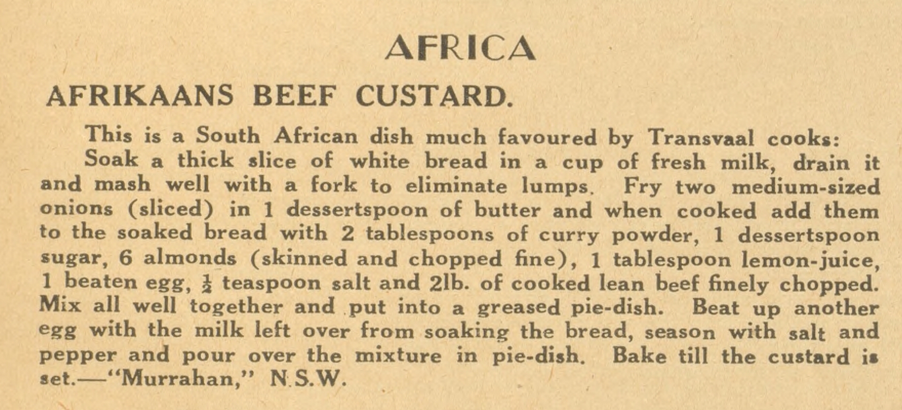 A recipe for Afrikaans Beef Custard. 
