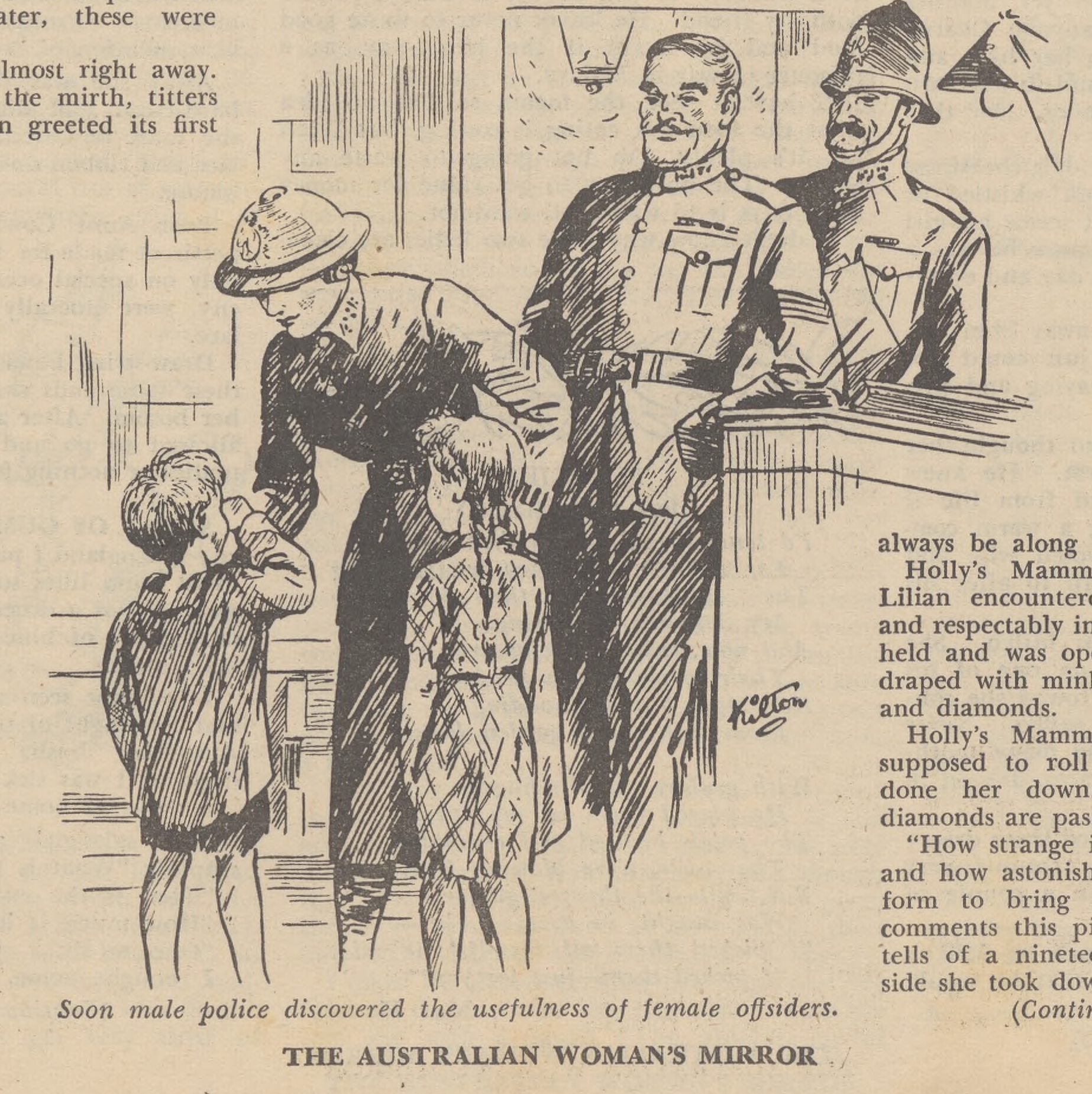 An illustration of Lilian interacting with two children with two male officers watching on. The caption under the image reads, 'Soon male police discovered the usefulness of female offsiders.' 