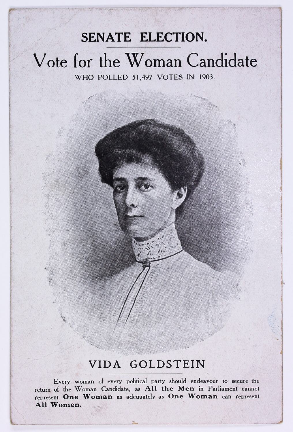 Poster with Vida Goldstein portrait on it. Text says: Senate Election. Vote for the women candidate who polled 51,497 votes in 1903