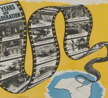poster with film strip showing different Australian events and the map of Australia. The poster says 50 years of Federation